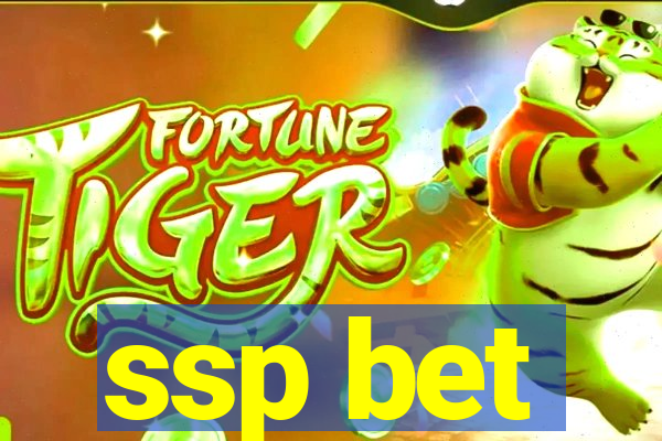 ssp bet