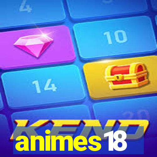 animes18
