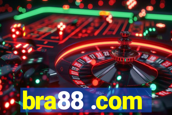 bra88 .com