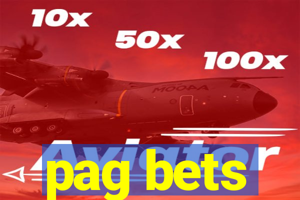pag bets