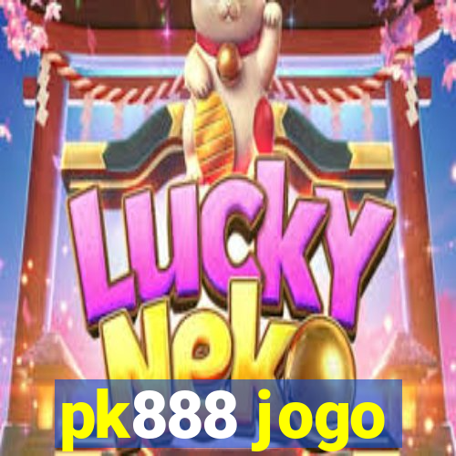 pk888 jogo