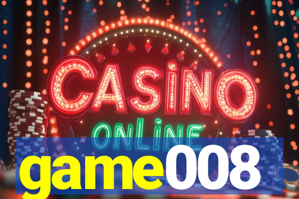game008