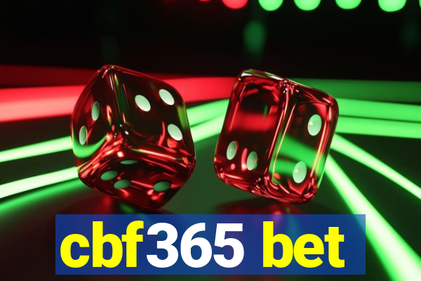 cbf365 bet
