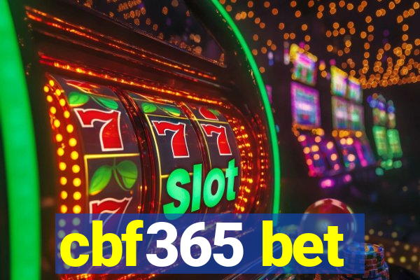 cbf365 bet