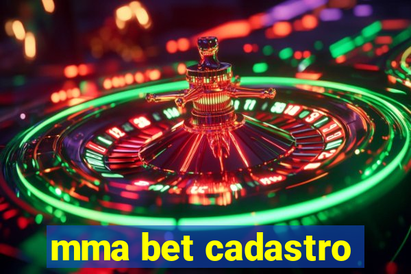 mma bet cadastro