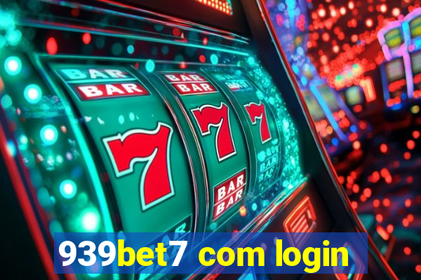 939bet7 com login