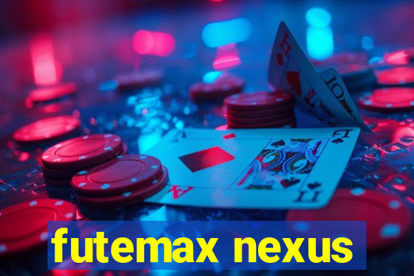 futemax nexus