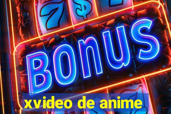 xvideo de anime