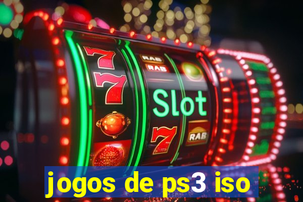 jogos de ps3 iso