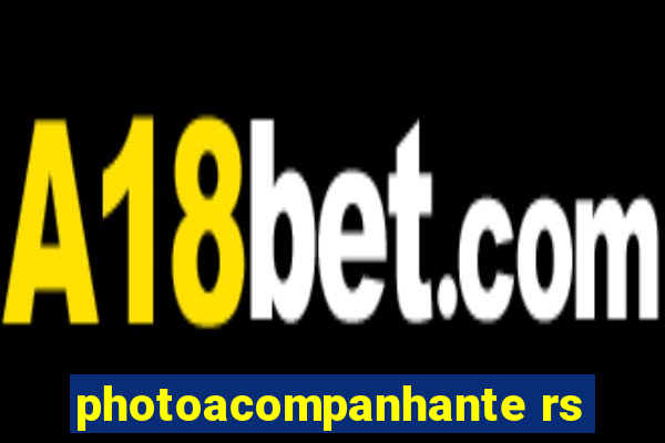 photoacompanhante rs