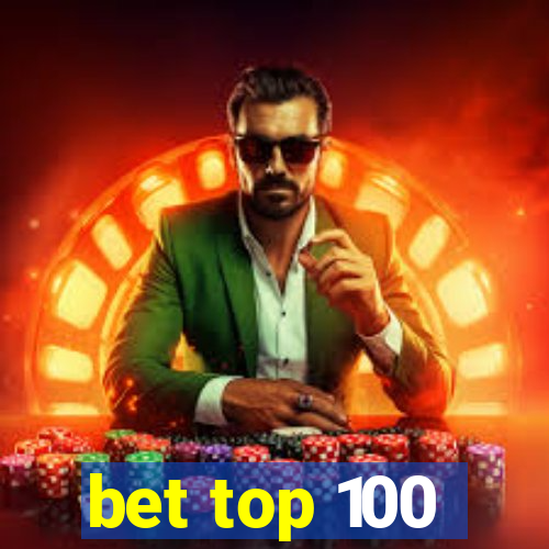 bet top 100
