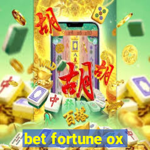 bet fortune ox