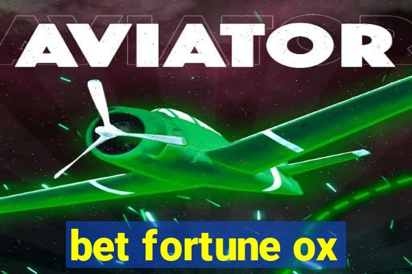bet fortune ox