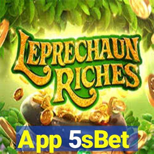 App 5sBet