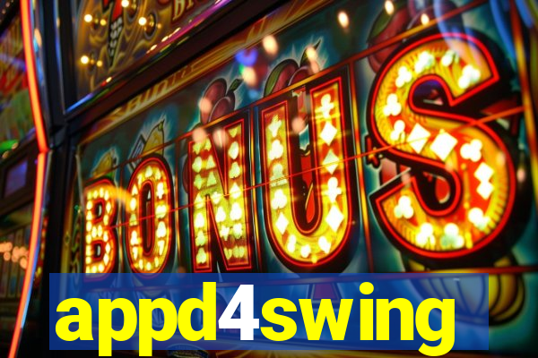 appd4swing