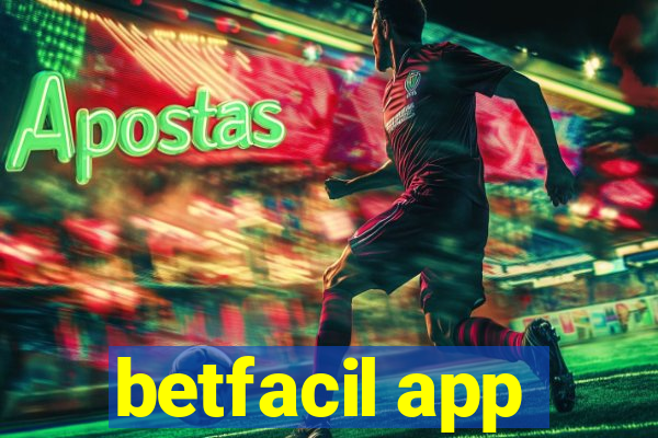 betfacil app
