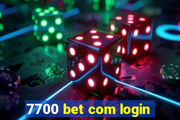 7700 bet com login