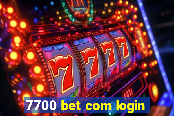 7700 bet com login