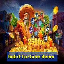 habit fortune demo