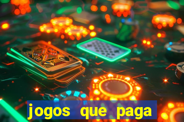 jogos que paga dinheiro de verdade no pix