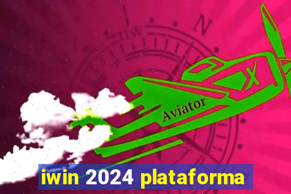 iwin 2024 plataforma