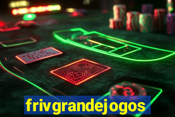 frivgrandejogos