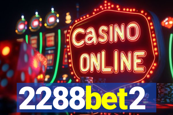 2288bet2