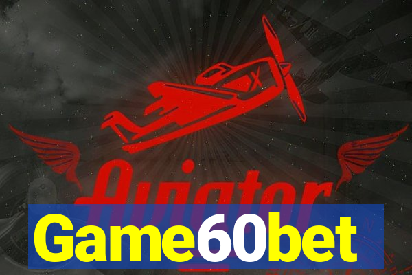 Game60bet