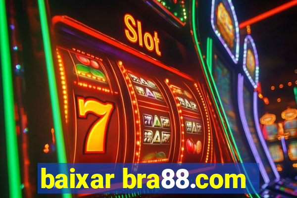 baixar bra88.com