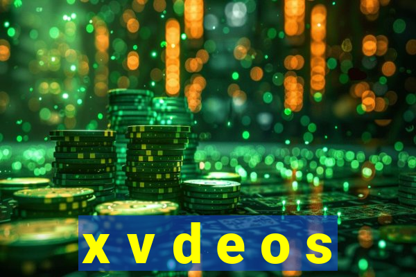 x v d e o s