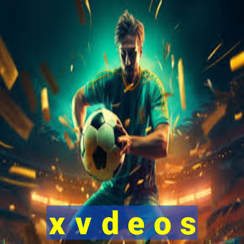 x v d e o s