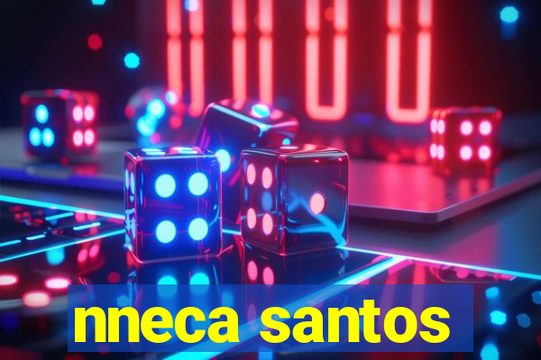 nneca santos
