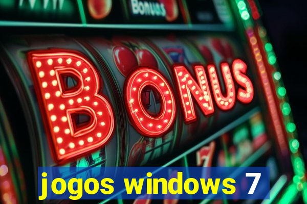 jogos windows 7