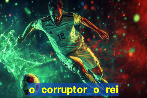 o corruptor o rei do submundo e a filha do pastor pdf