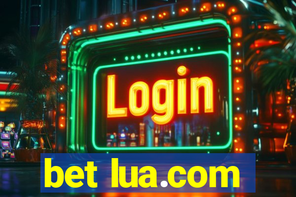 bet lua.com