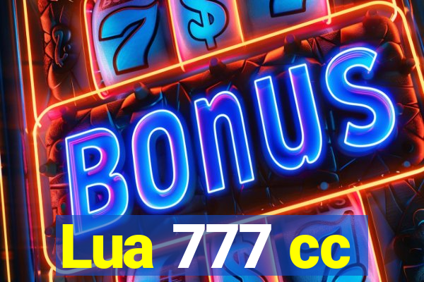 Lua 777 cc