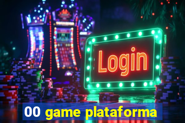 00 game plataforma