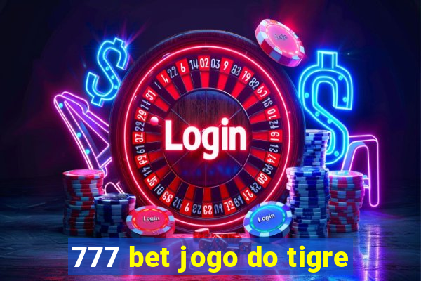 777 bet jogo do tigre