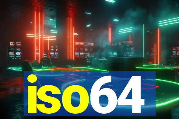 iso64
