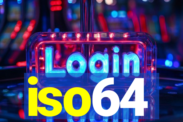 iso64
