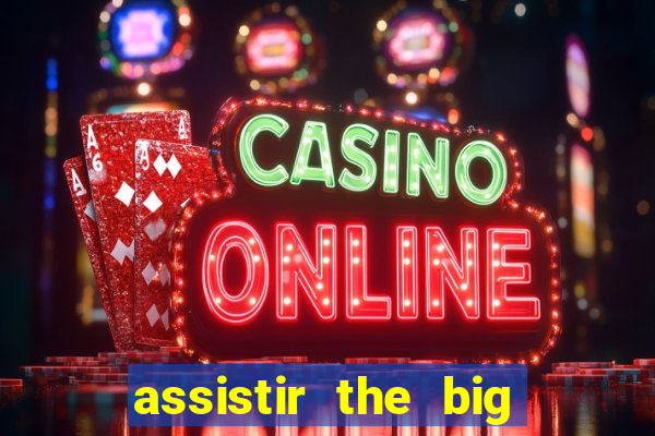 assistir the big bang theory dublado online