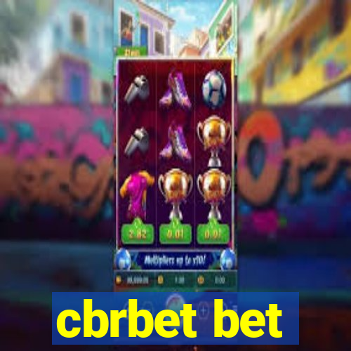 cbrbet bet