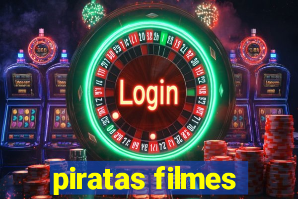 piratas filmes