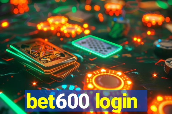 bet600 login