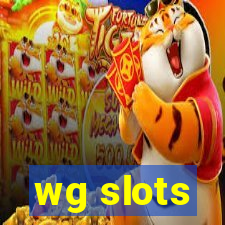 wg slots