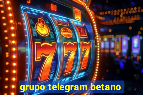 grupo telegram betano