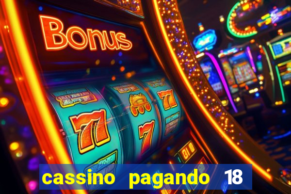 cassino pagando 18 reais no cadastro