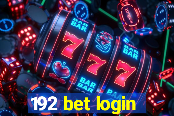 192 bet login