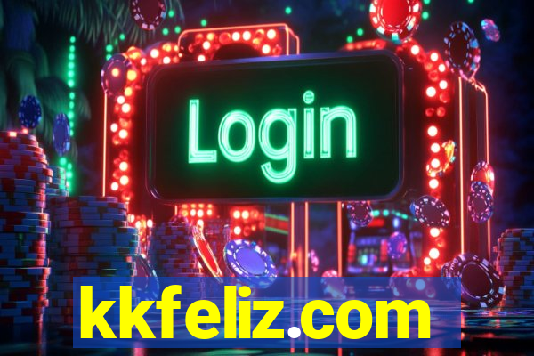 kkfeliz.com