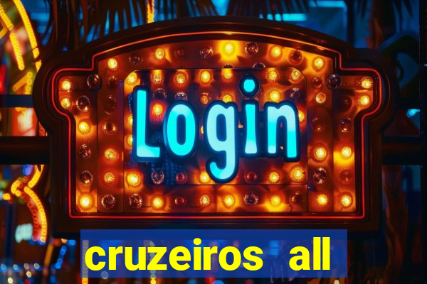 cruzeiros all inclusive 2024 saindo de santos